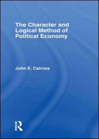 Character and Logical Method of Political Economy