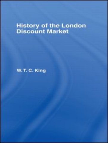 History of the London Discount Market