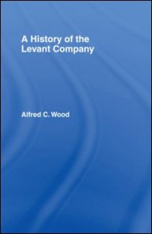 History of the Levant Company