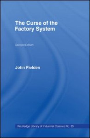 Curse of the Factory System