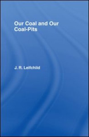 Our Coal and Coal Pits
