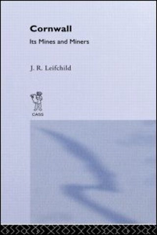 Cornwall, Its Mines and Miners