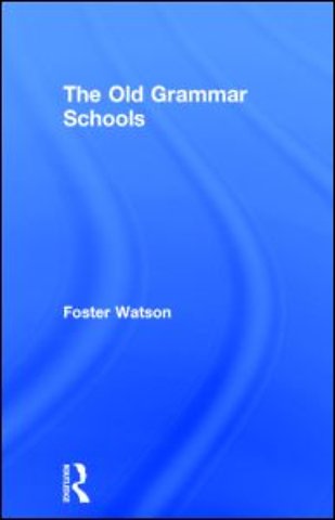 Old Grammar Schools