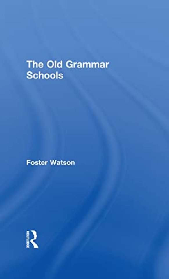 Old Grammar Schools