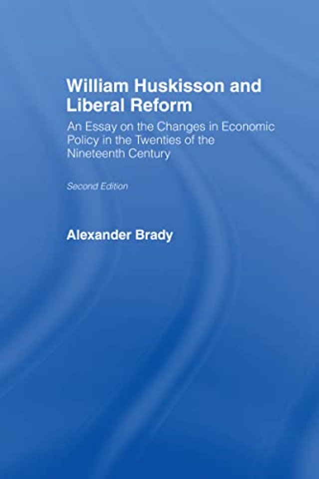 William Huskisson and Liberal Reform