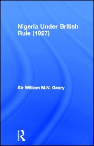 Nigeria Under British Rule (1927)