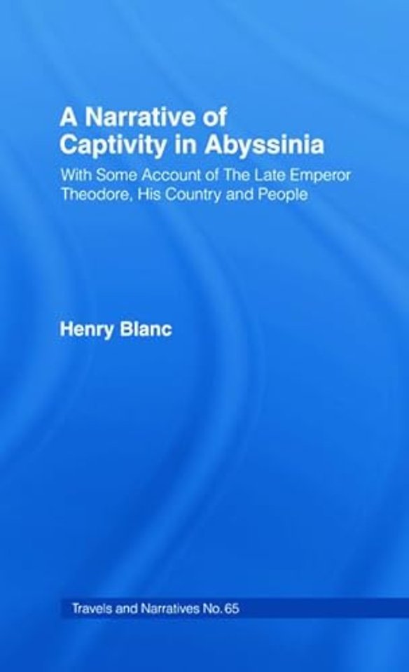 Narrative of Captivity in Abyssinia (1868)