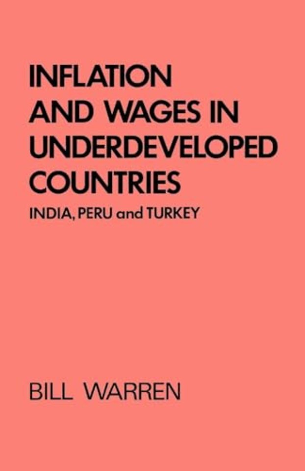 Inflation and Wages in Underdeveloped Countries