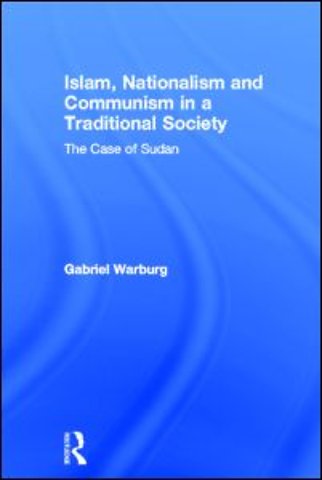 Islam, Nationalism and Communism in a Traditional Society