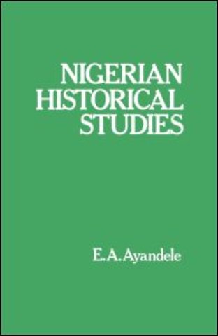 Nigerian Historical Studies