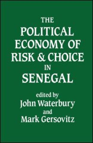 Political Economy of Risk and Choice in Senegal