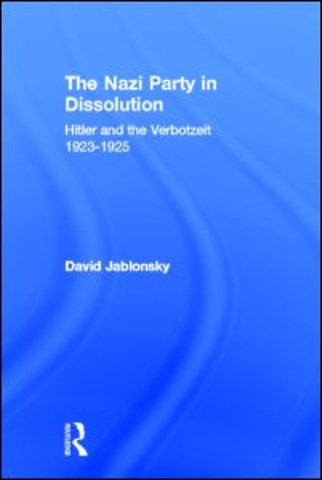 Nazi Party in Dissolution