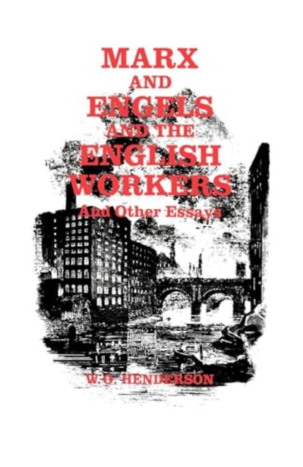 Marx and Engels and the English Workers