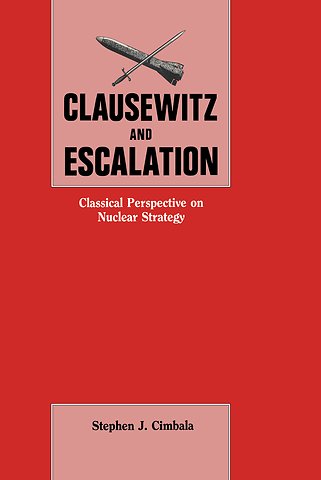 Clausewitz and Escalation