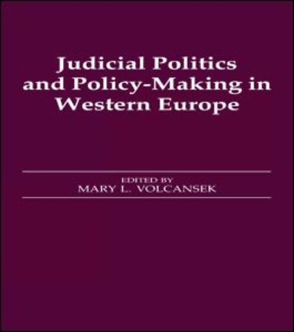 Judicial Politics and Policy-making in Western Europe