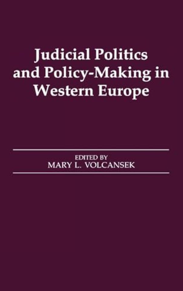 Judicial Politics and Policy-making in Western Europe