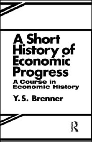 Short History of Economic Progress