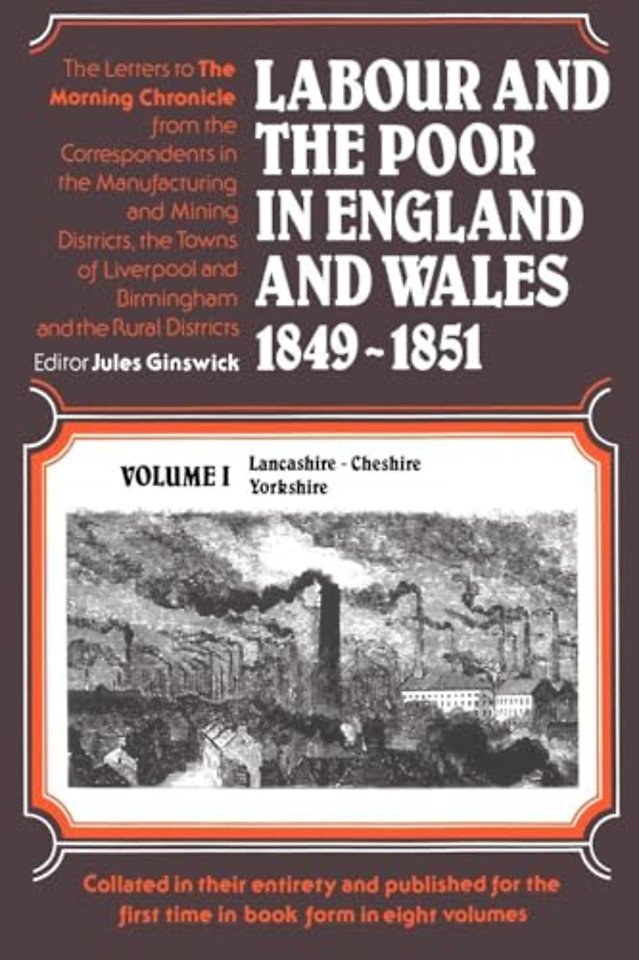Labour and the Poor in England and Wales, 1849-1851