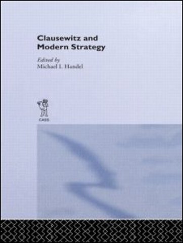 Clausewitz and Modern Strategy