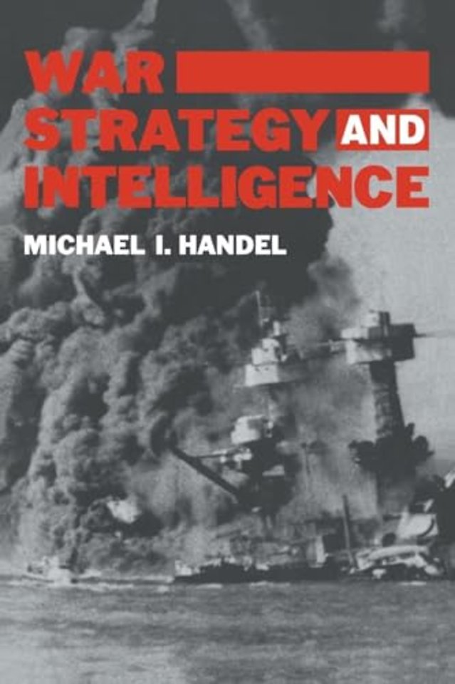 War, Strategy and Intelligence