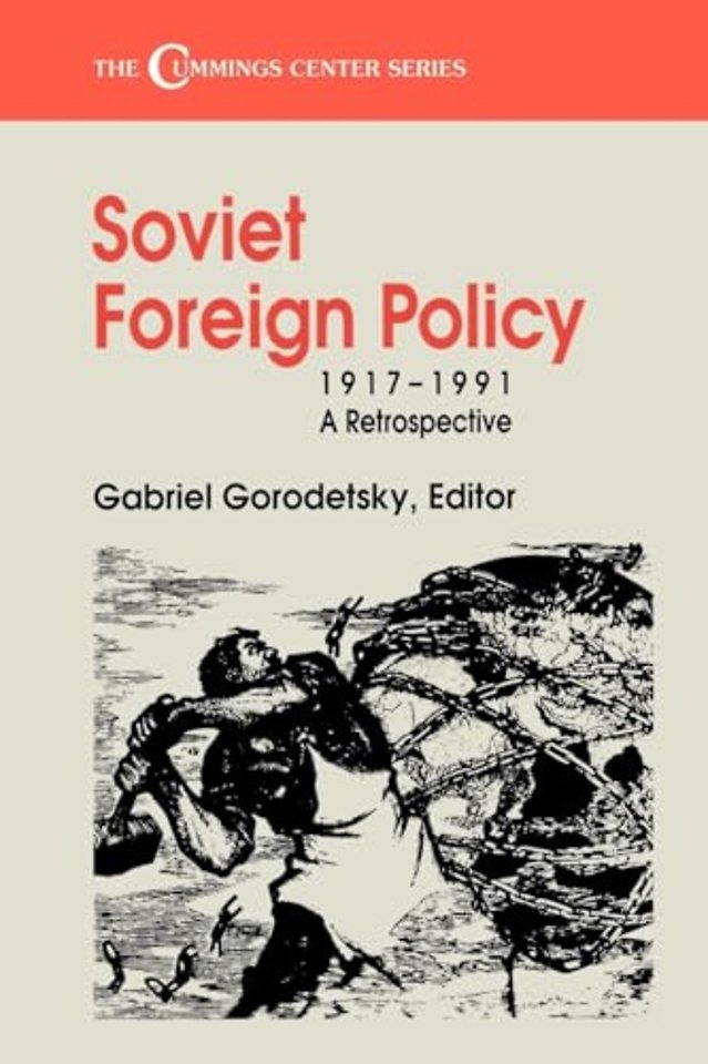 Soviet Foreign Policy, 1917-1991