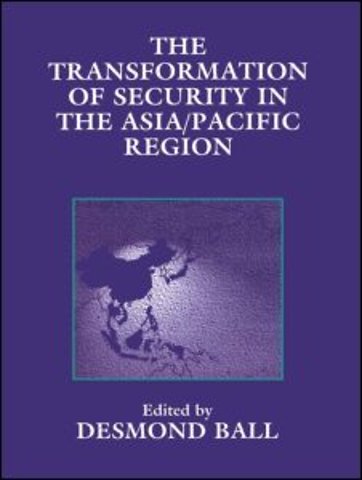 Transformation of Security in the Asia/Pacific Region