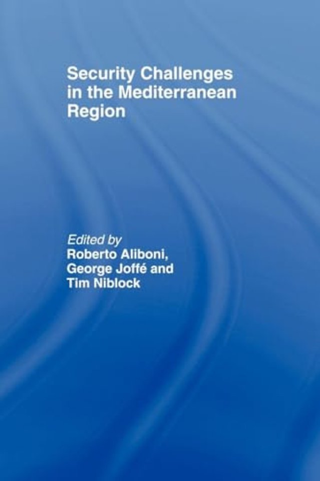 Security Challenges in the Mediterranean Region