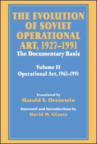 Evolution of Soviet Operational Art, 1927-1991