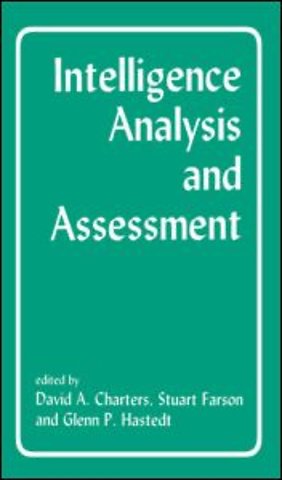 Intelligence Analysis and Assessment