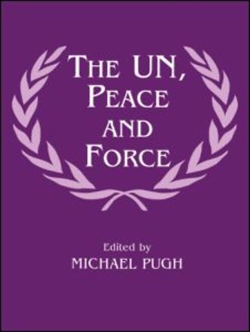 UN, Peace and Force