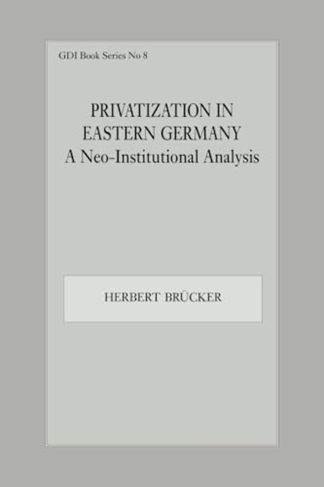 Privatization in Eastern Germany