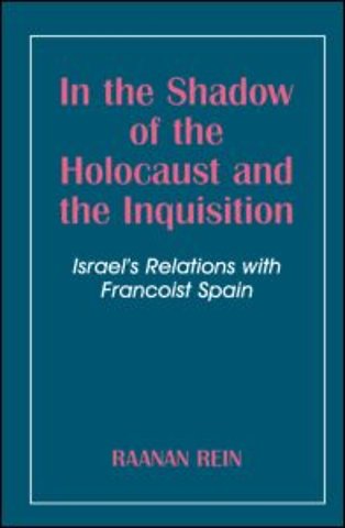 In the Shadow of the Holocaust and the Inquisition