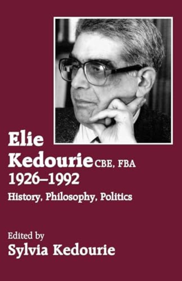 Elie Kedourie, CBE, FBA 1926-1992
