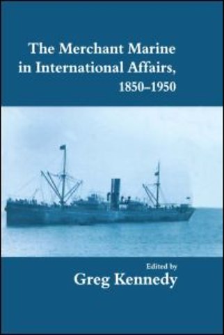 Merchant Marine in International Affairs, 1850-1950