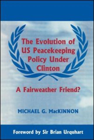 Evolution of US Peacekeeping Policy Under Clinton