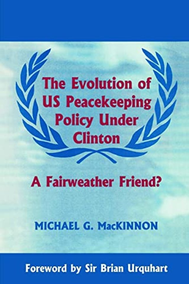 Evolution of US Peacekeeping Policy Under Clinton