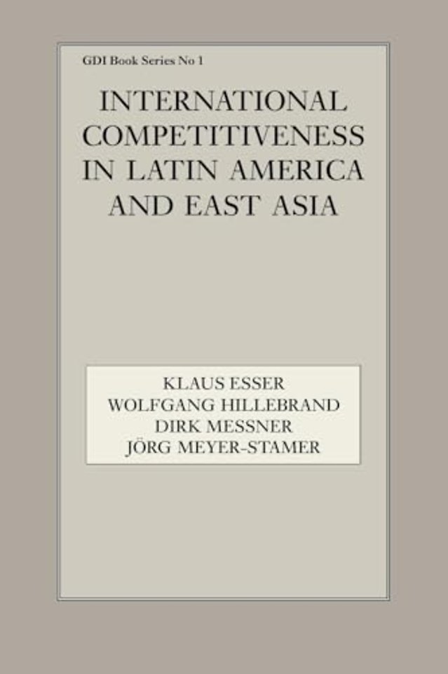 International Competitiveness in Latin America and East Asia