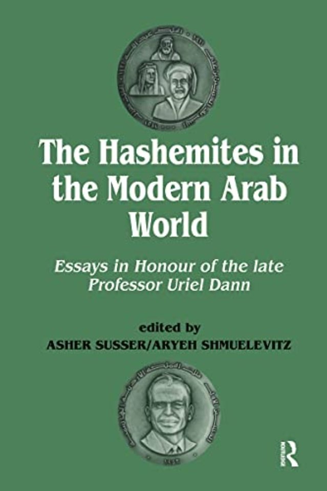 Hashemites in the Modern Arab World