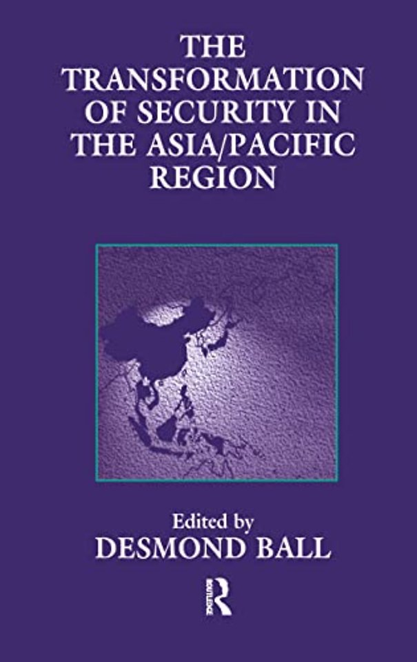 Transformation of Security in the Asia/Pacific Region
