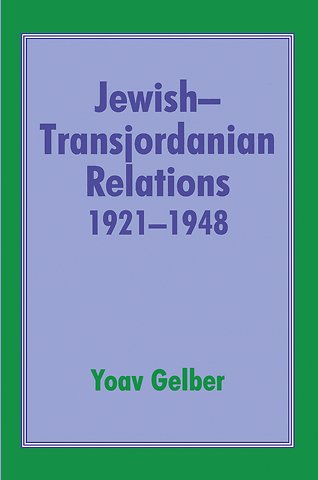 Jewish-Transjordanian Relations 1921-1948