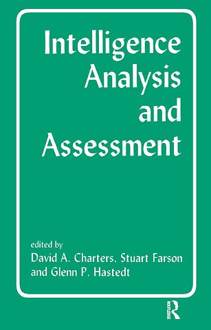 Intelligence Analysis and Assessment