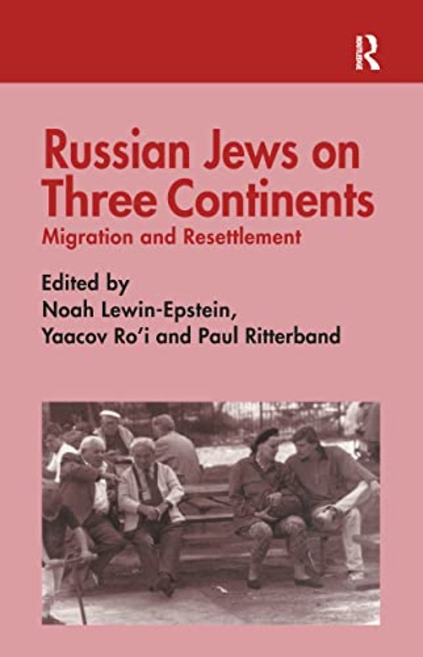 Russian Jews on Three Continents