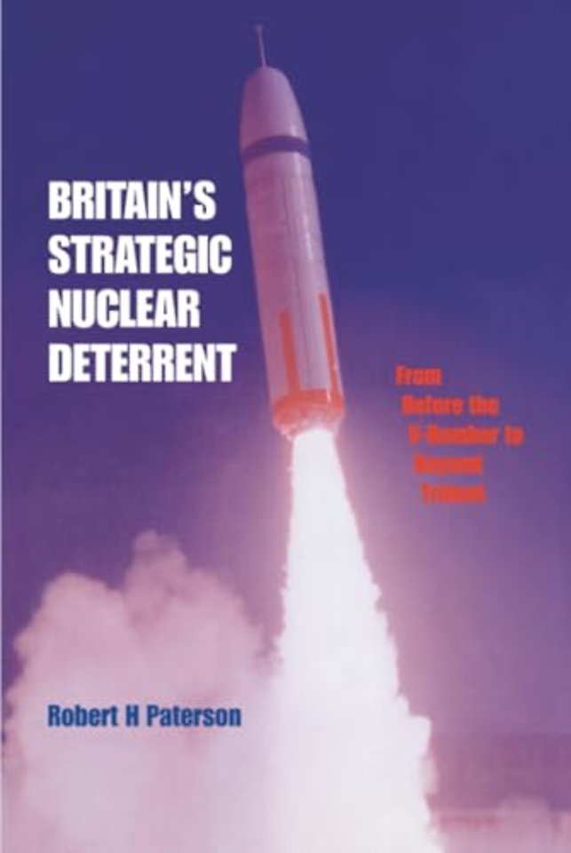 Britain's Strategic Nuclear Deterrent