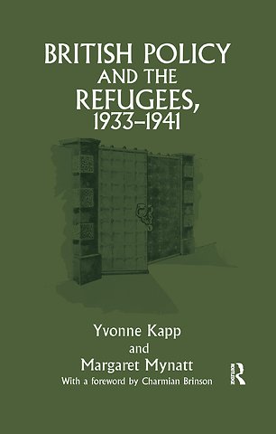 British Policy and the Refugees, 1933-1941