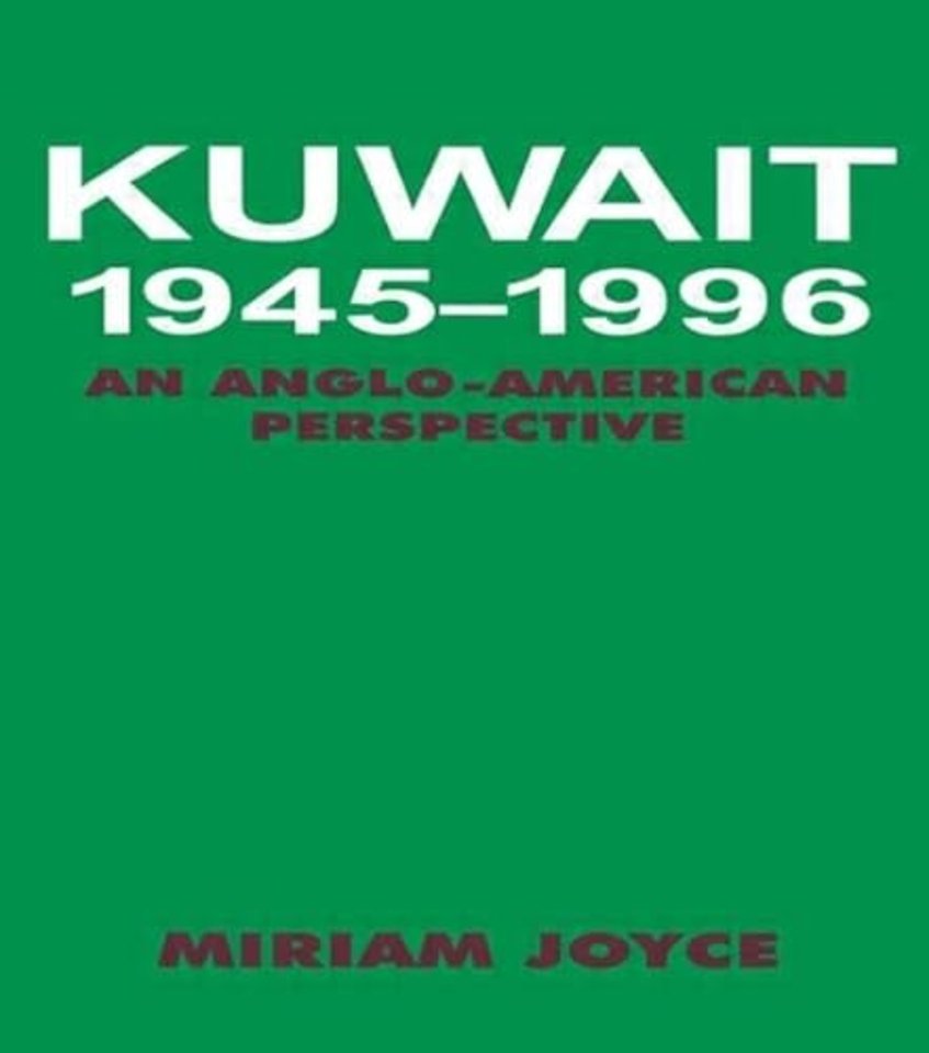 Kuwait, 1945-1996
