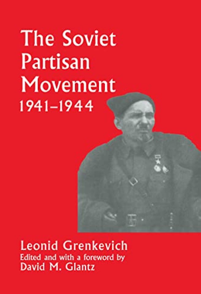 Soviet Partisan Movement, 1941-1944
