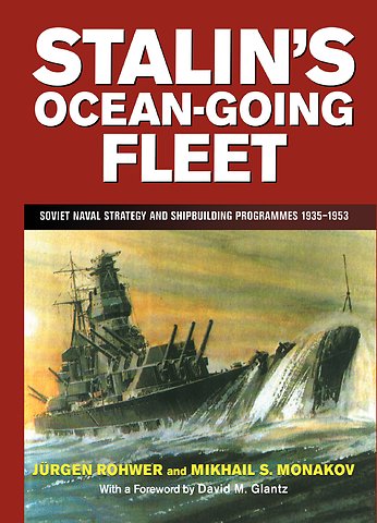 Stalin's Ocean-going Fleet