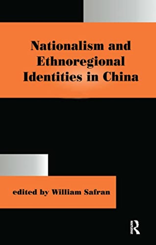 Nationalism and Ethnoregional Identities in China