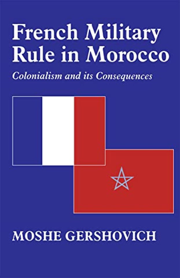 French Military Rule in Morocco