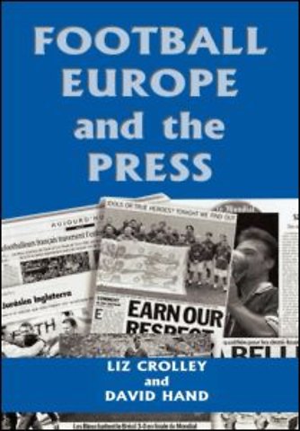 Football, Europe and the Press